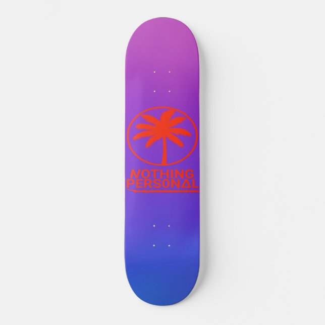 Nothing Personal Blue and Purple Gradient Skateboard (Front)