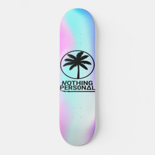Nothing Personal - Holographic Skateboard