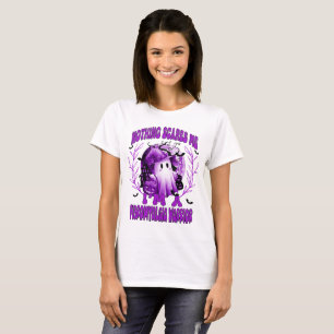 Nothing Scares Me I'm a Fibromyalgia Warrior T-Shirt