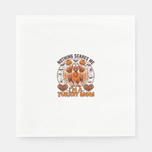 Nothing Scares Me Turkey Mom Halloween Nurse Ghost Napkin