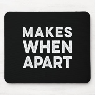 Nothing Sense We’re And Makes When Apart Couples W Mouse Pad