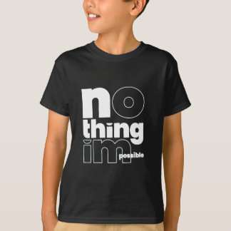 nothing T-Shirt