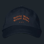 Nothing Works Without Effort Motivational-Hat Navy Embroidered Hat<br><div class="desc">"Nothing Works Without Effort",  serving as a powerful reminder that success comes from dedication and hard work. This hat represents the mindset that effort and commitment are key to success. It’s a motivational symbol for individuals who strive to push their limits,  stay disciplined,  and never give up.</div>