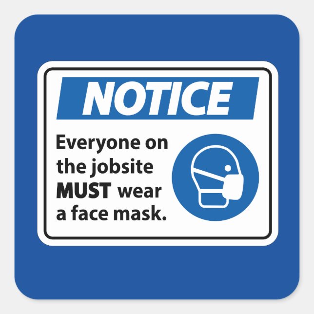 Notice | Face Mask Square Sticker (Front)