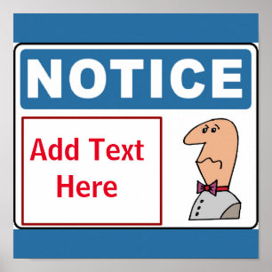 Notice sign, man face, add text, Sign