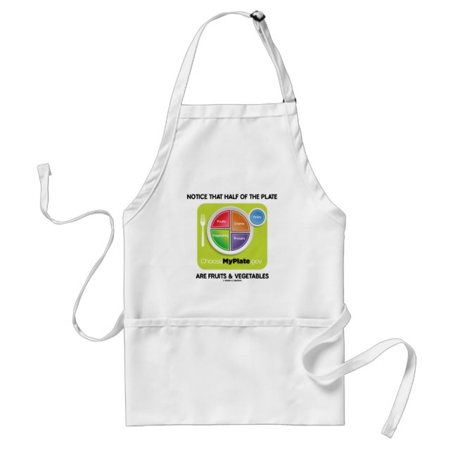 Notice That Half Of Plate Are Fruits & Vegetables Standard Apron (Front)