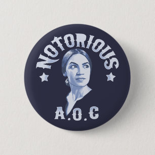 Notorious AOC 2 Inch Round Button