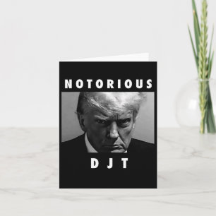 Notorious Djt Donald Trump Mug Shot Republican 202 Card