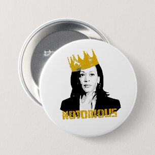 Notorious Kamala Harris 3 Inch Round Button