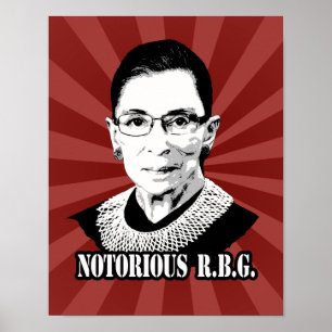 Notorious R.B.G. - Ruth Bader Ginsburg Poster