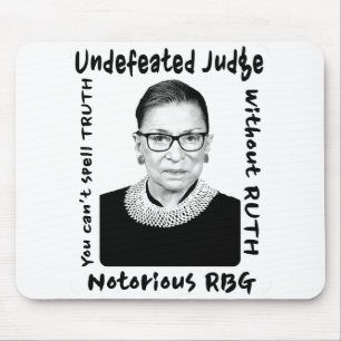 Notorious RBG Undefeated Judge Mouse Pad