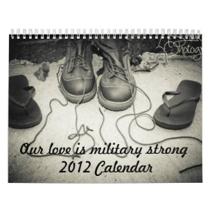 Notre amour est calendrier fort militaire