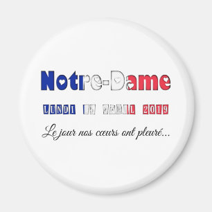 Notre-Dame de Paris Fire Remembrance Day Magnet