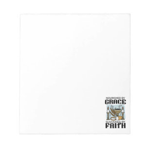 Nourished by Grace, Sustained by Faith Design Notepad