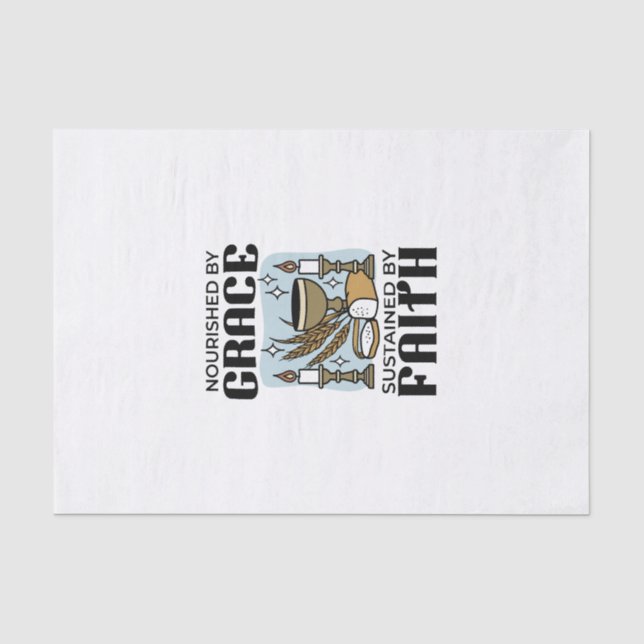 Nourished by Grace, Sustained by Faith Design Tissue Paper (Front)