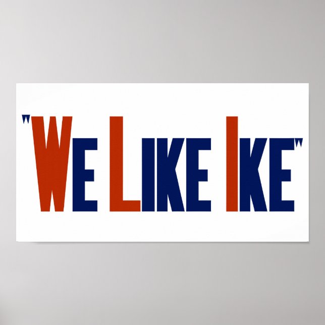 Nous Aimons Ike — Affiche Électorale Eisenhower (Devant)