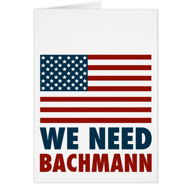 Nous avons besoin de Michele Bachmann (Devant)