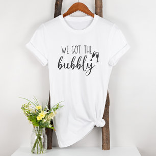 Nous avons eu le T-shirt de la fête de mariée de B