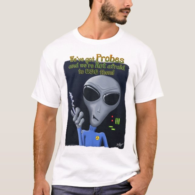 Nous avons Probes T-Shirt (Devant)