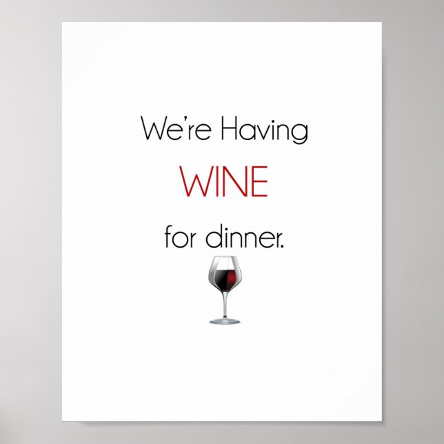 Nous mangeons du vin pour le dîner Poster (Devant)