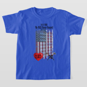 "Nous N'Oublierons Jamais ! 11/09/2001" T-shirt ga