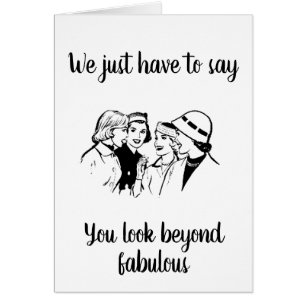 NOUS PENSONS QUE VOUS REGARDEZ *AU-DELÀ DE FABULOU