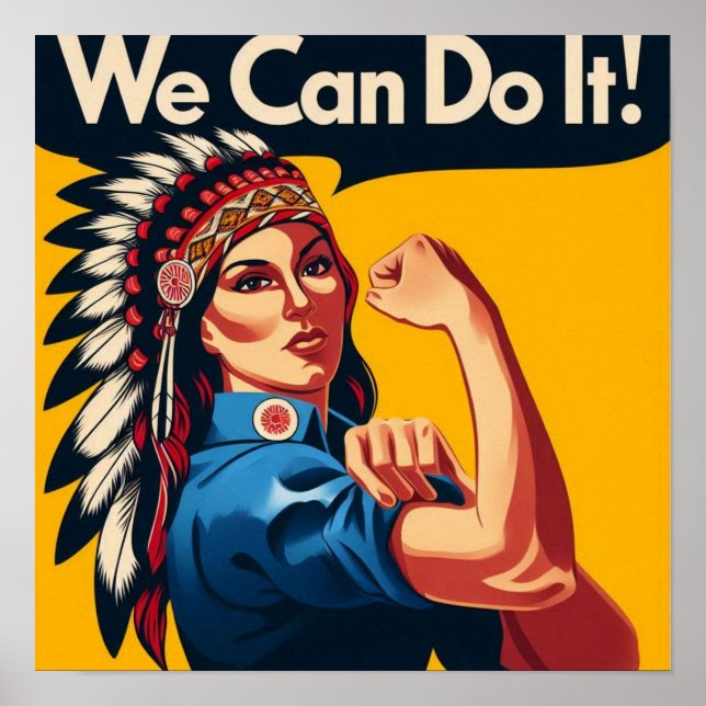Nous pouvons le faire Poster amérindien (Devant)