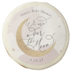 Nous sommes au-dessus de la lune Baby shower sucre