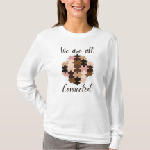 Nous sommes tous connectés T-Shirt