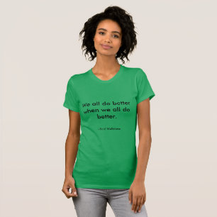 "Nous tous améliorons" le T-shirt de citation de
