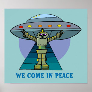 NOUS VENONS DANS PEACE ROBOT POSTER