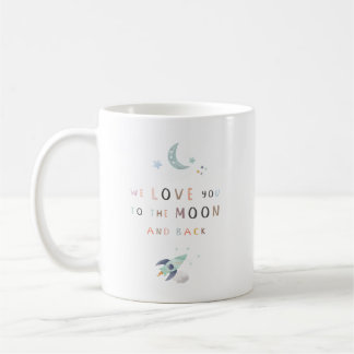 Nous Vous Aimons À La Lune Et À La Mug De Retour