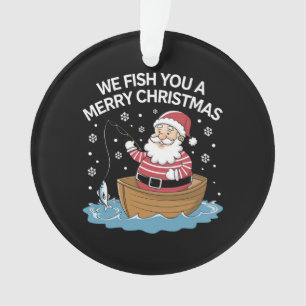Nous vous pêchons un joyeux Noël Pêcheur Pêche 
