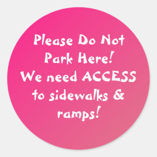 Nouveau ! Ne garez pas ici les AUTOCOLLANTS !