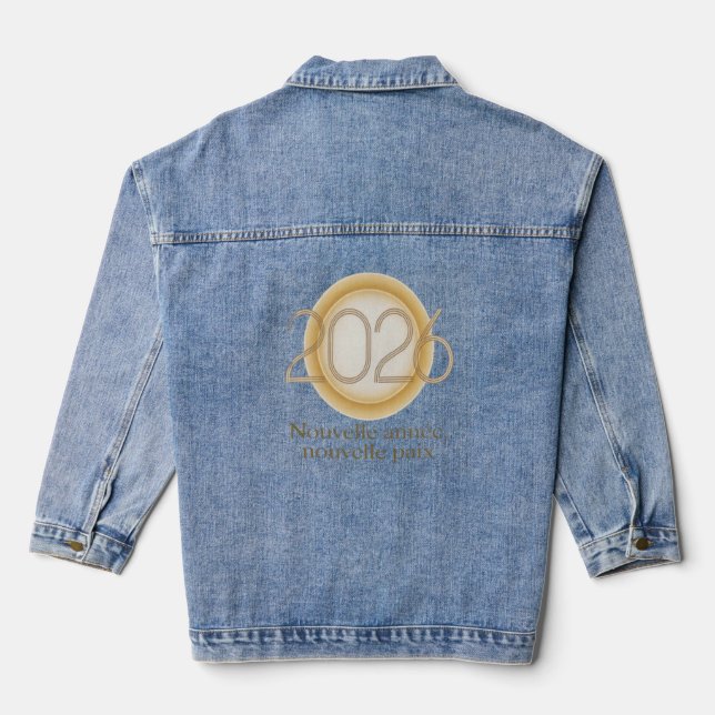 Nouvelle année, nouvelle paix denim jacket (Back)