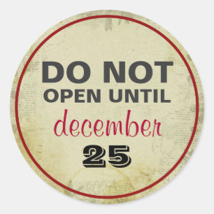 N'OUVREZ PAS Jusqu'Au 25 Décembre Stickers Cadeau 