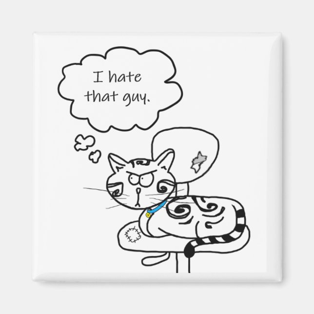 Nova Hates That Guy - aimant (Devant)