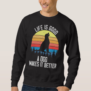 Novelty A Dog Make It Special Furry Pets Animals Sweatshirt