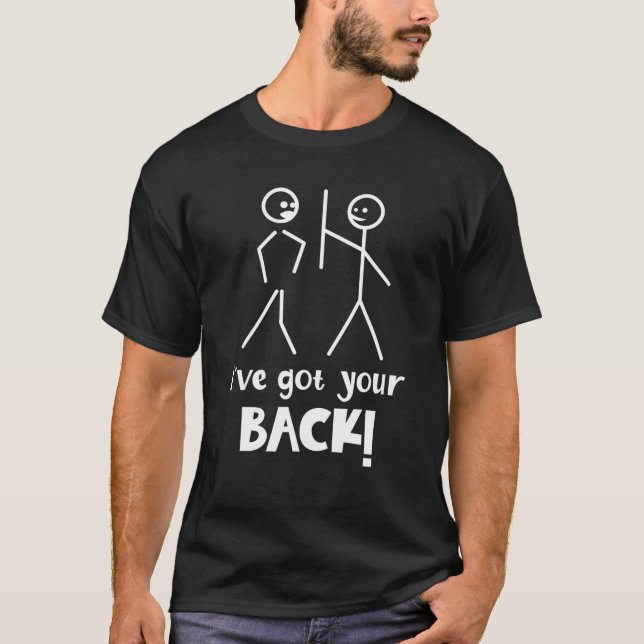 Novelty Sarcasm Stick Figures- Saying I Got Your B T-Shirt (Front)