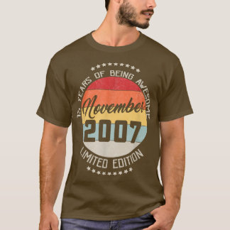 November 2007 15th Birthday Tee 15 Years Of Being