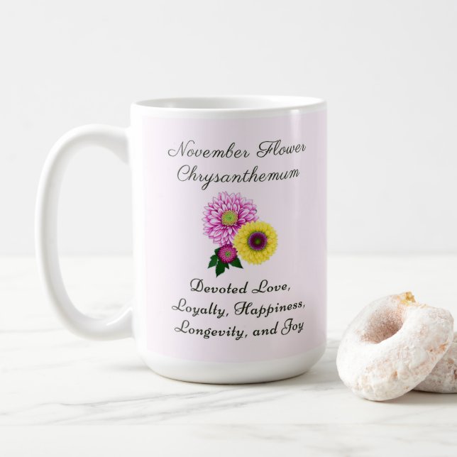 November Birth Month Flower Chrysanthemum Coffee Mug (With Donut)