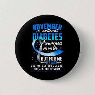 November is Diabetes Awareness Month Blue and Grey 2 Inch Round Button