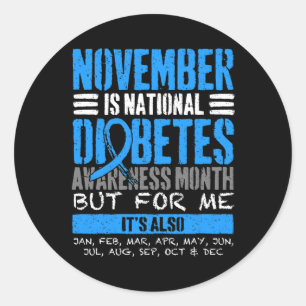 November Is Diabetes Awareness Month Blue Classic Round Sticker