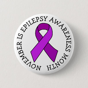 November is Epilepsy Awareness Month  2 Inch Round Button