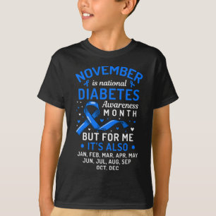 November Is National Diabetes Awareness Month Supp T-Shirt