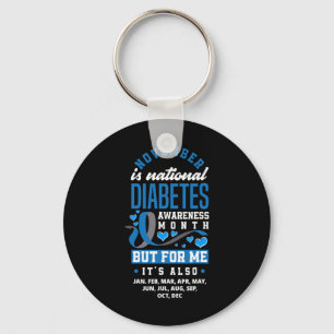 November Is National Diabetes Awareness Month T1D Keychain