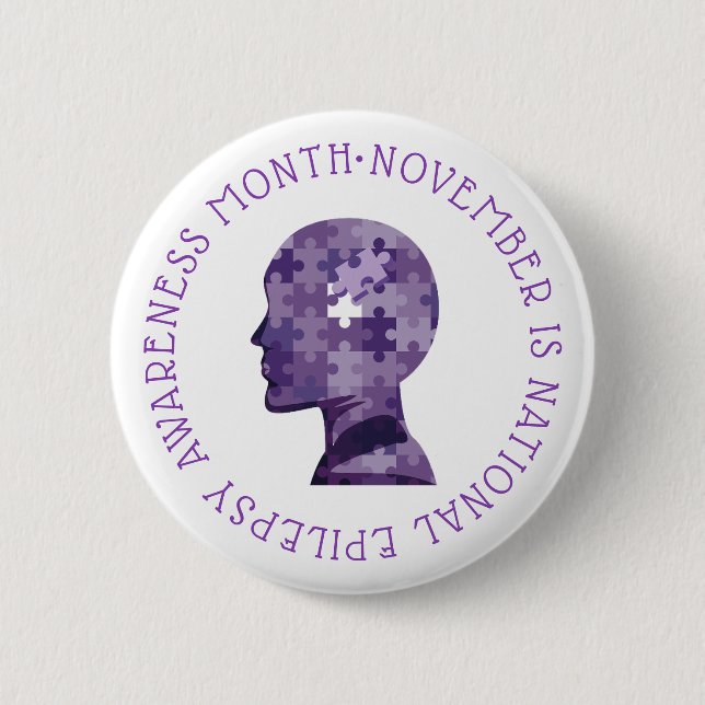 NOVEMBER IS NATIONAL EPILEPSY AWARENESS MONTH 2 INCH ROUND BUTTON (Front)