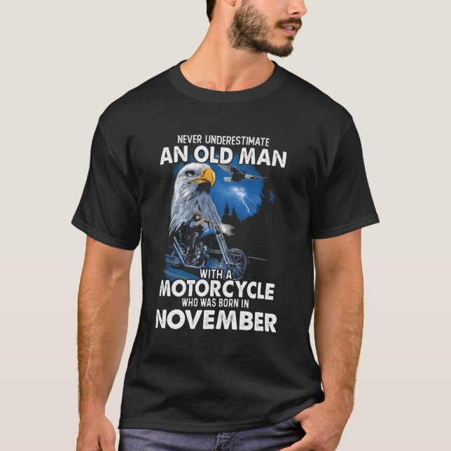 November Never Underestimate An Old Man With A Mot T-Shirt (Front)