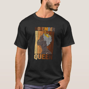 November Queen Birthday African American Black Wom T-Shirt