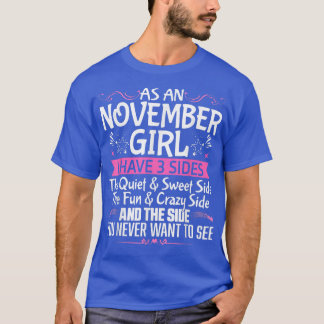 November Queen Born in November Cute Birthday Nove T-Shirt